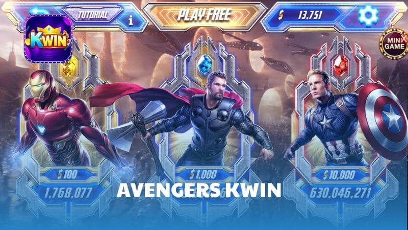 Avengers Kwin | Chinh Phục Nổ Hũ Siêu Anh Hùng