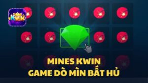 Mines Kwin – Khám Phá Thế Giới Cá Cược Đầy Kích Thích