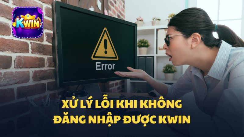 Xử lý lỗi khi không đăng nhập được vào Kwin